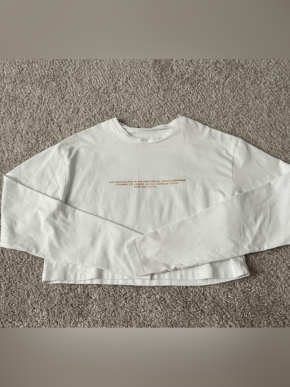 Alphalete White Long Sleeve with Inspirational Quote Size XS